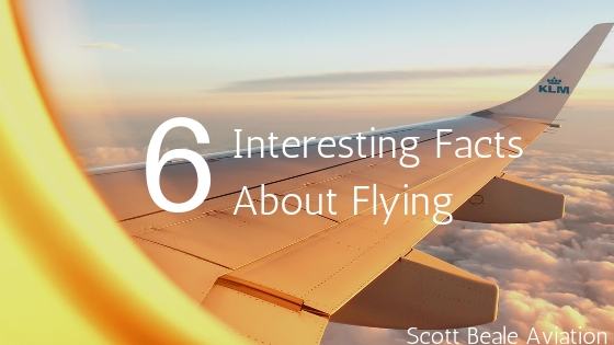 Six Interesting Facts About Flying